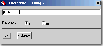 BAE Version 6.2: Layouteditor Dialog - Leiterbreite - Formeleingabe